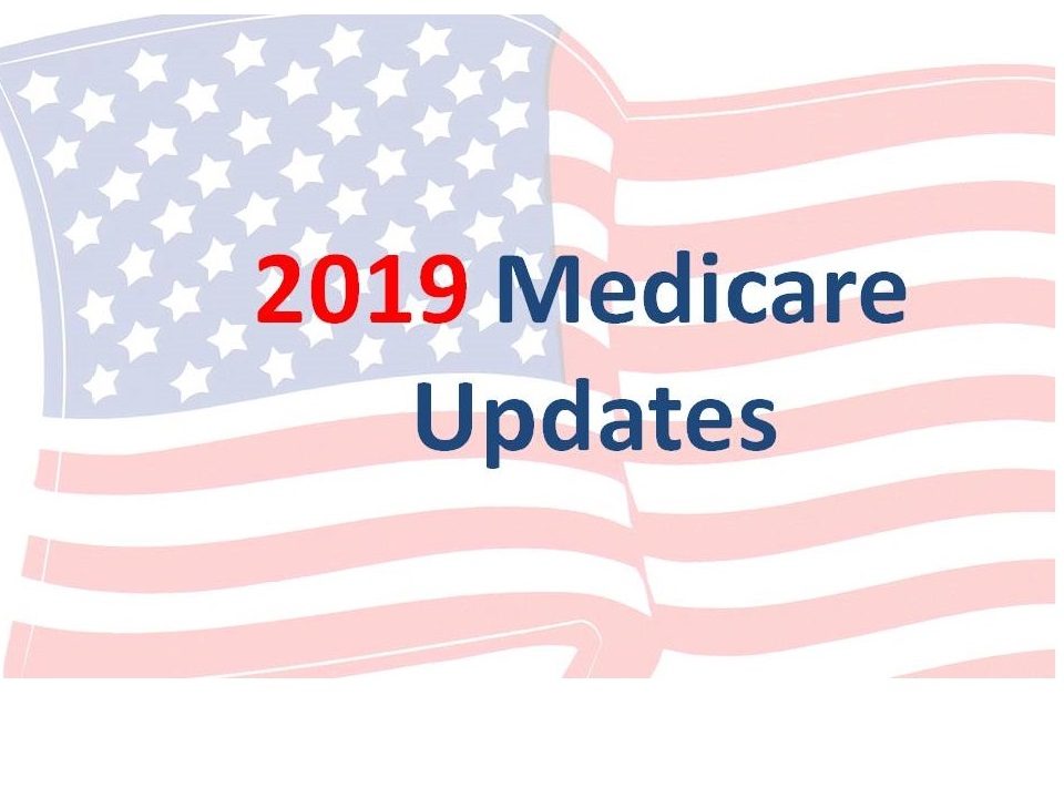 2019 Medicare Updates